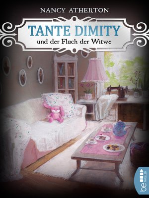 cover image of Tante Dimity und der Fluch der Witwe